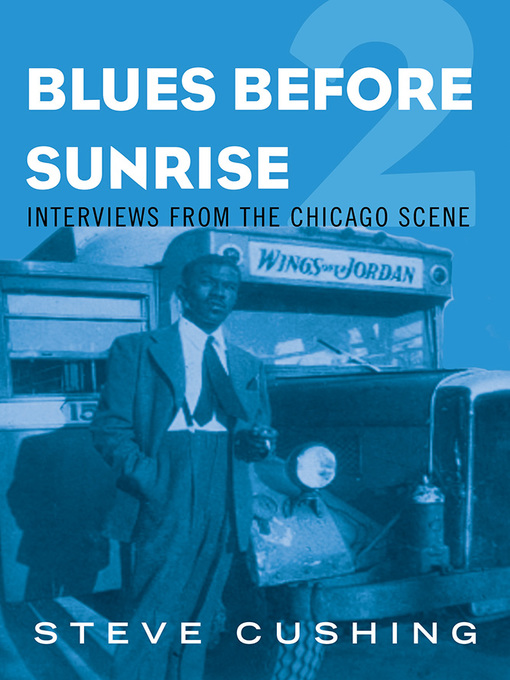 Title details for Blues Before Sunrise 2 by Steve Cushing - Available